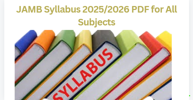 JAMB Syllabus 2025/2026 PDF for All Subjects