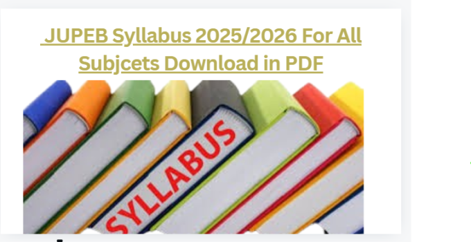 JUPEB Syllabus 2025/2026 For All Subjects Download in PDF